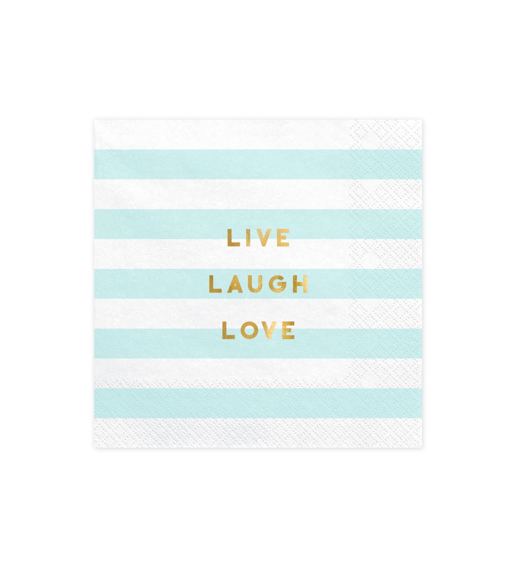 Servítky - Live Laugh Love