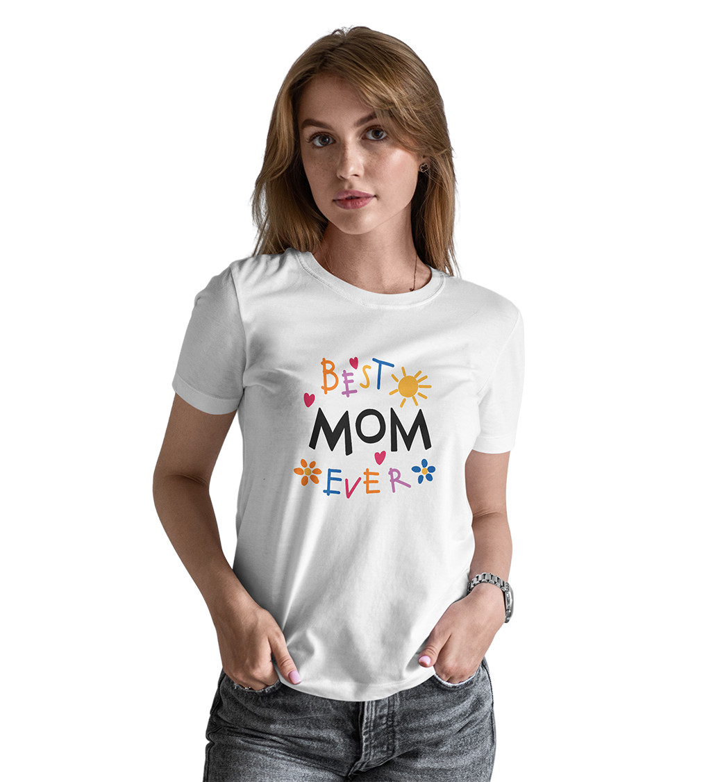 Dámske tričko biele - Best mom ever