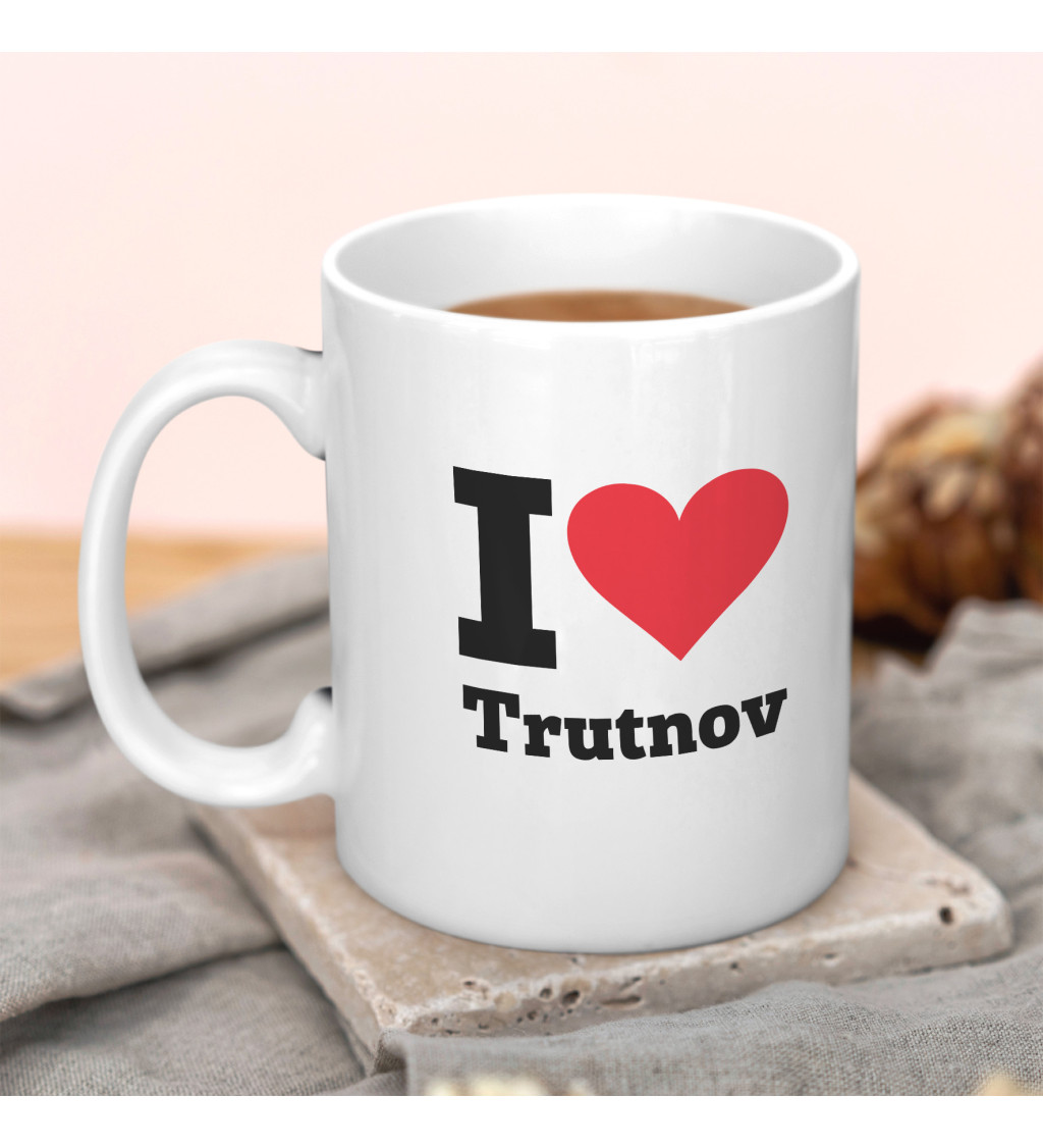 Hrnček I love Trutnov