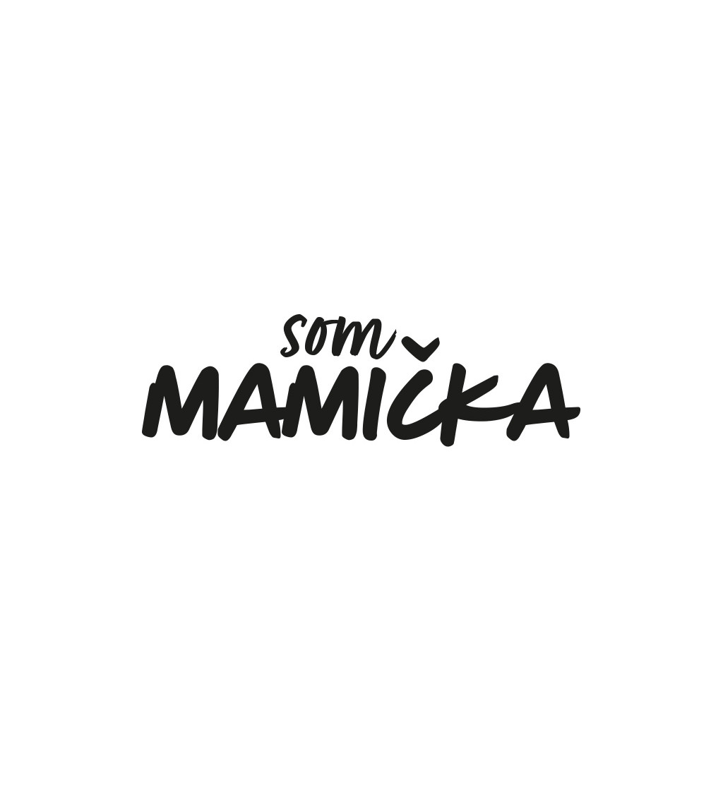 Dámske tričko biele - Som mamička