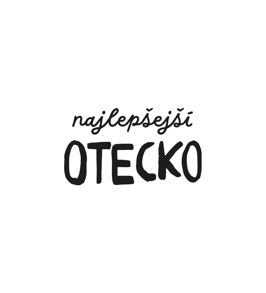 Pánske tričko biele - Najlepšejší otecko