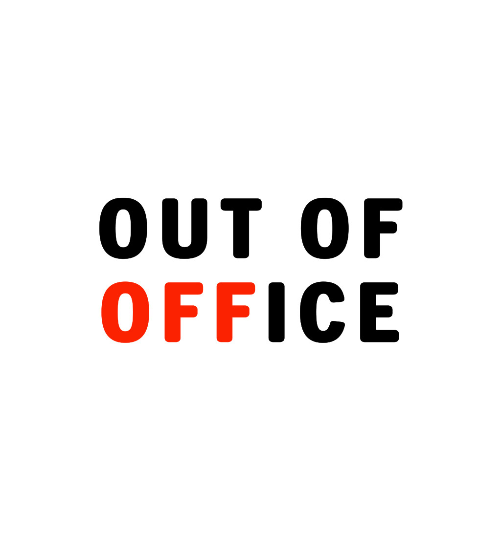Pánske tričko biele - Out of office