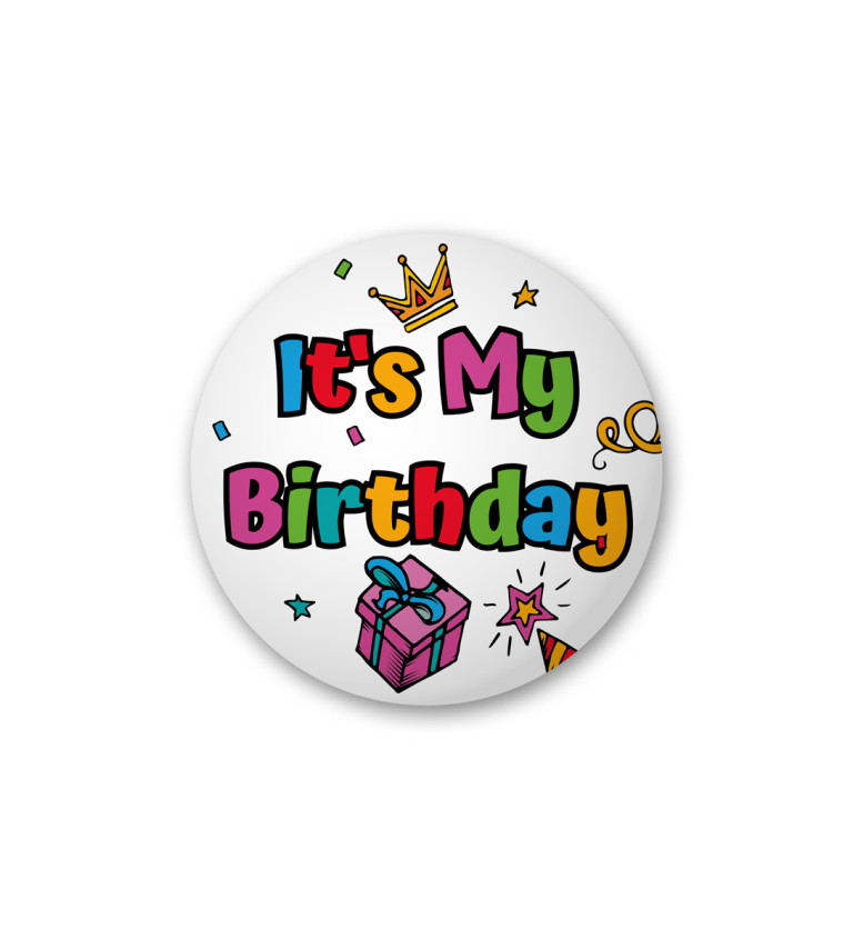 Narodeninový odznak - It's my birthday