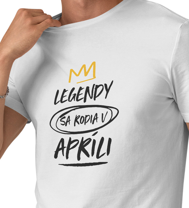 Pánske tričko biele - Legendy sa rodia v apríli