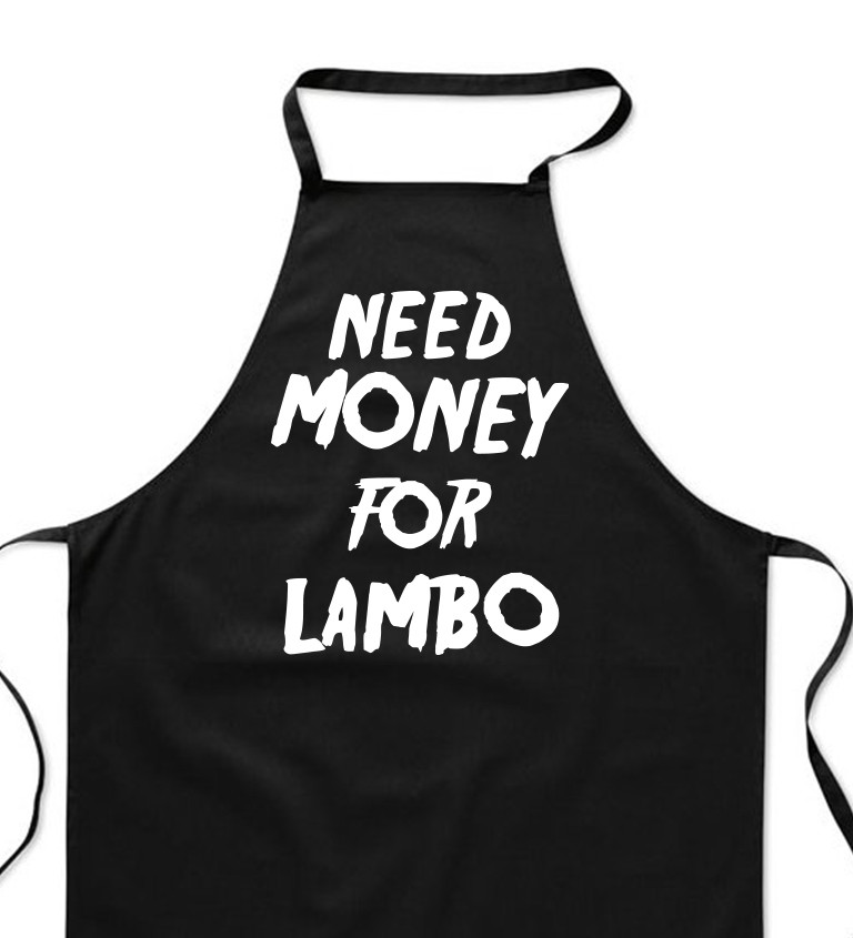 Zástera čierna - Need money for Lambo