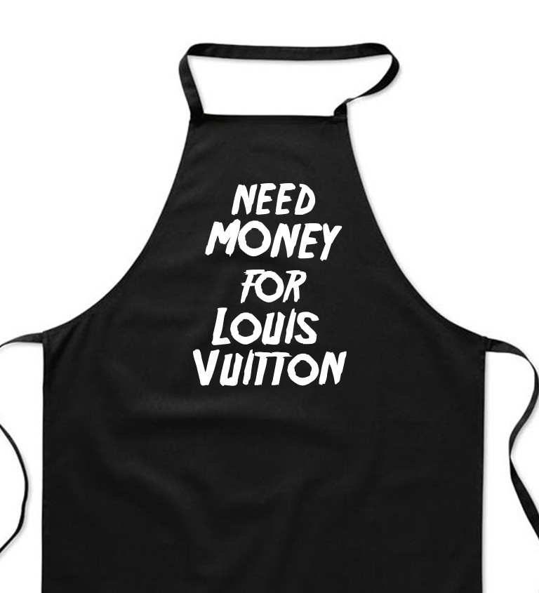 Zástera čierna - Need money for Louis Vuitton