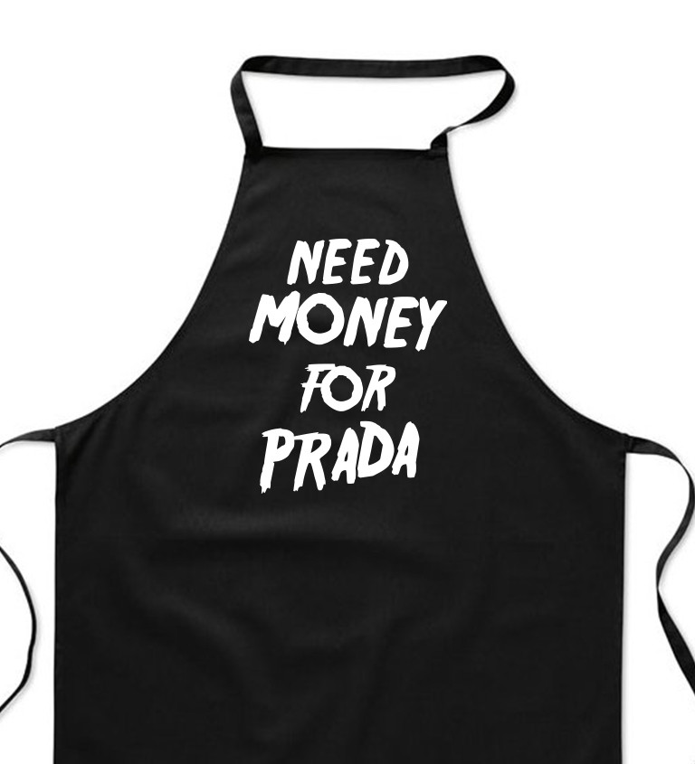 Zástera čierna - Need money for Prada