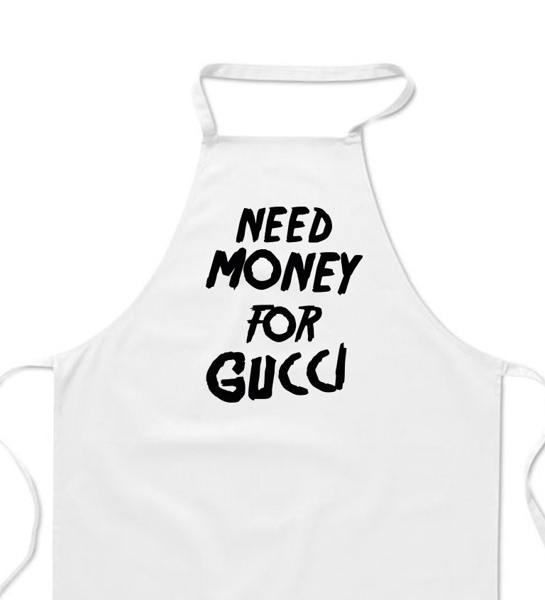 Zástera biela - Need money for Gucci